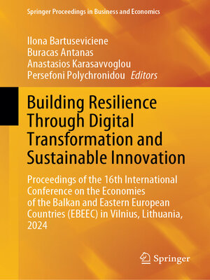 cover image of Building Resilience Through Digital Transformation and Sustainable Innovation